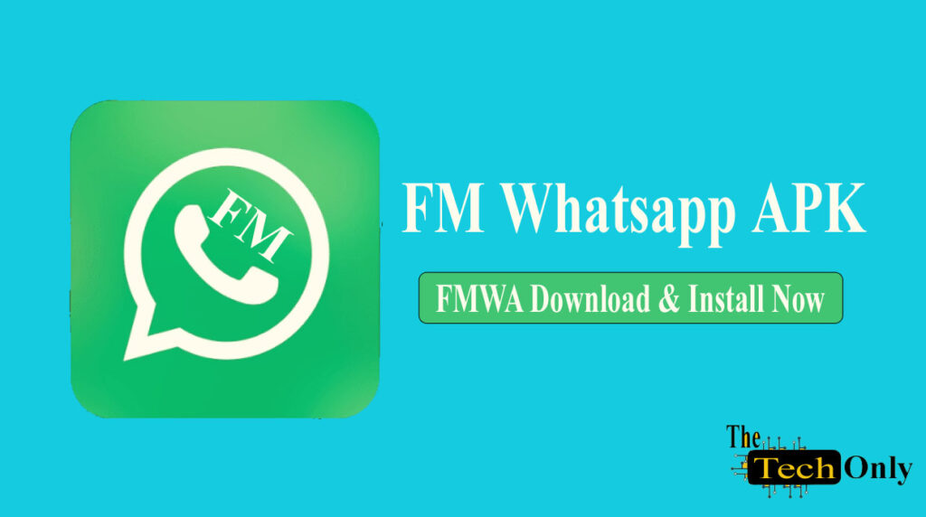 FM Whatsapp Latest Version