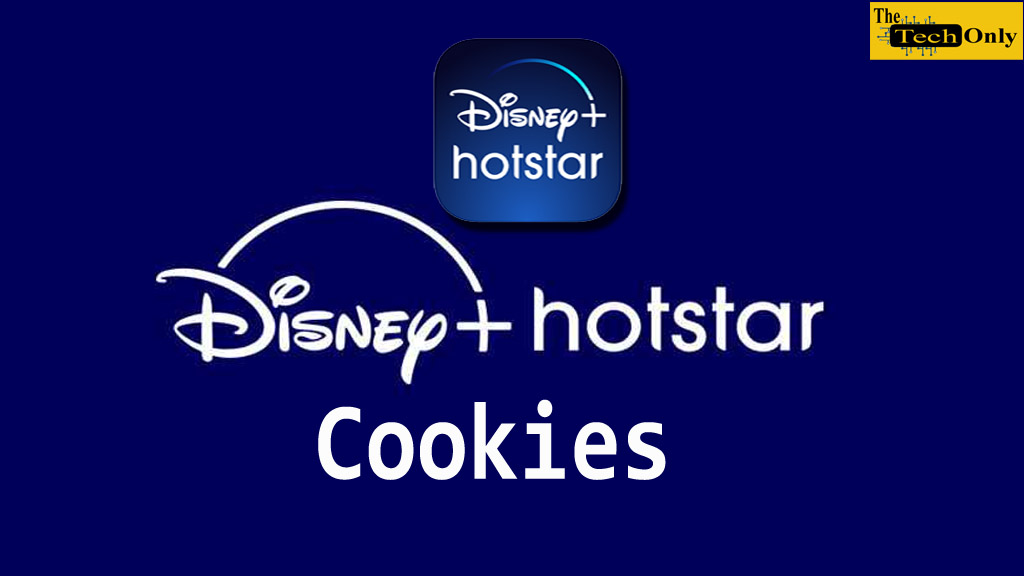 Disney+ Hotstar Cookies