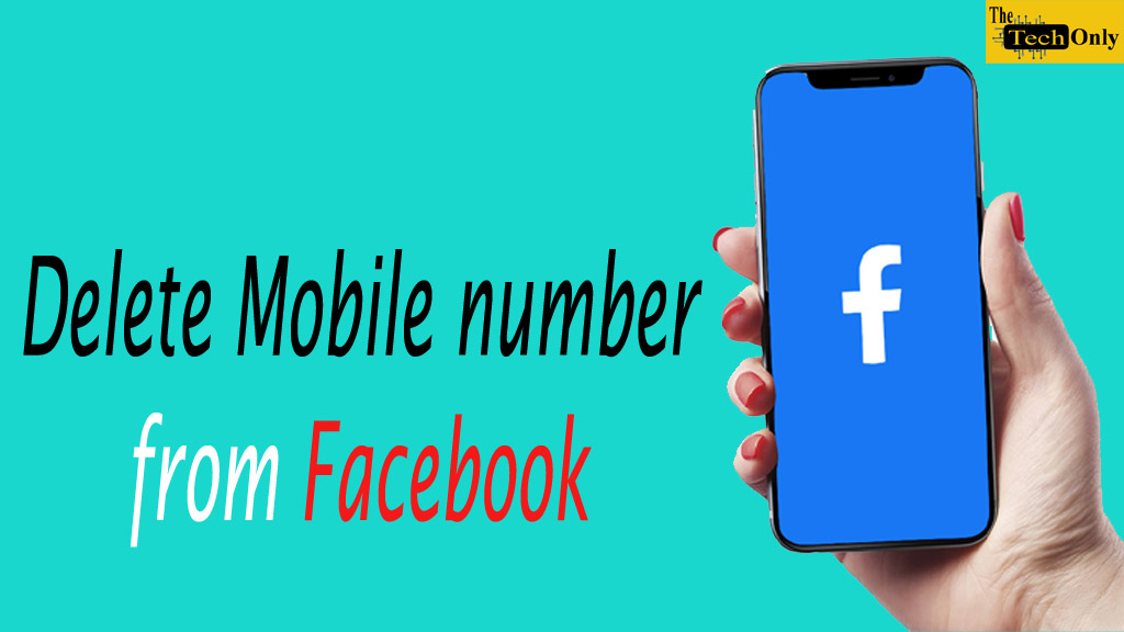 Delete Mobile number from Facebook
